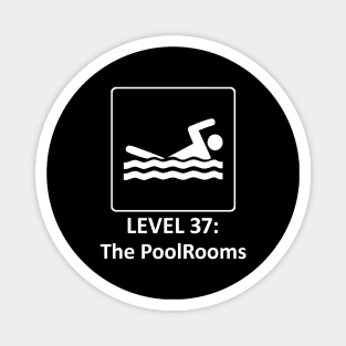 The Backrooms - The Poolrooms - Level 37 -White Outlined Version Magnet